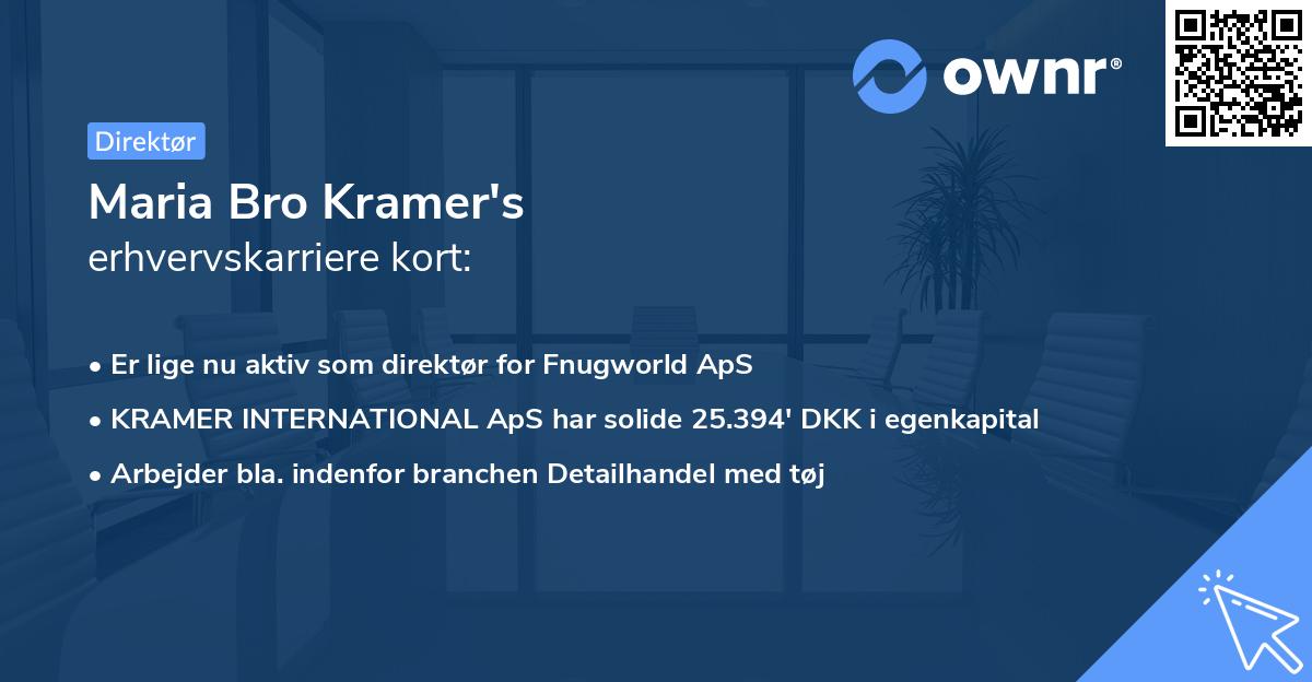 Maria Bro Kramer's erhvervskarriere kort