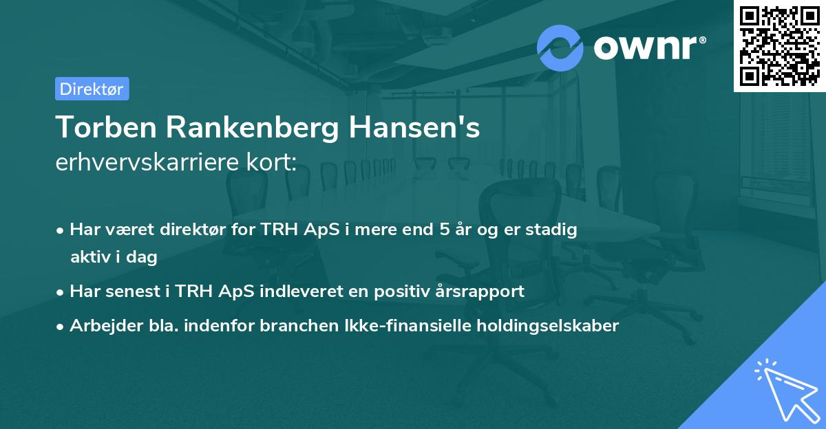 Torben Rankenberg Hansen's erhvervskarriere kort