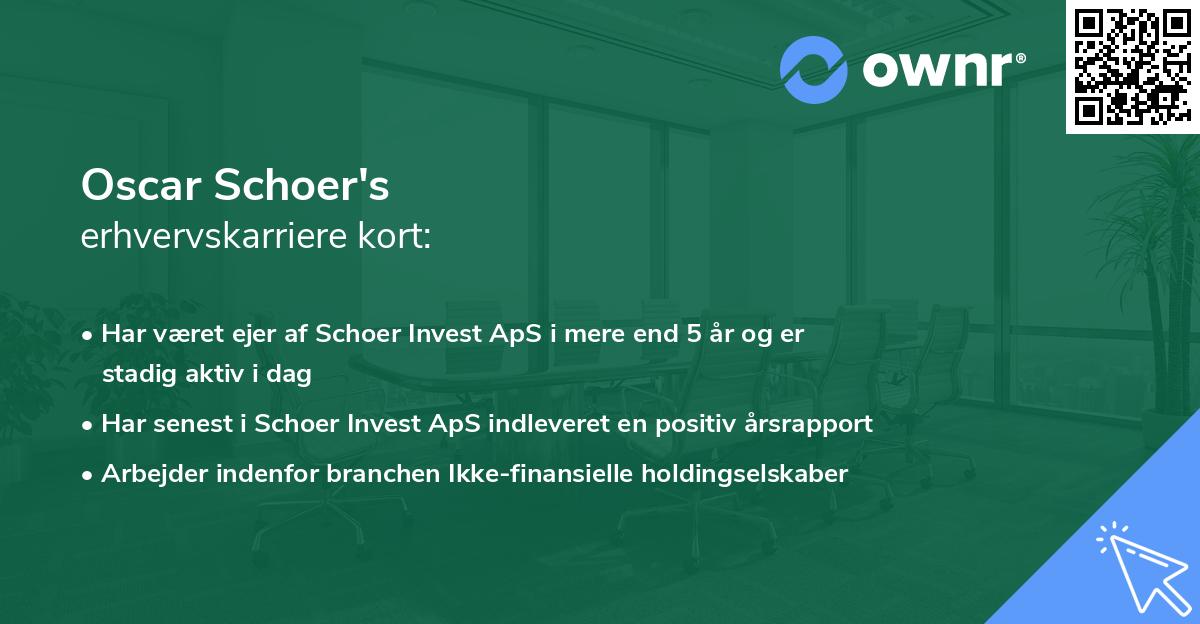 Oscar Schoer's erhvervskarriere kort