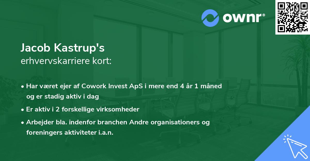 Jacob Kastrup's erhvervskarriere kort