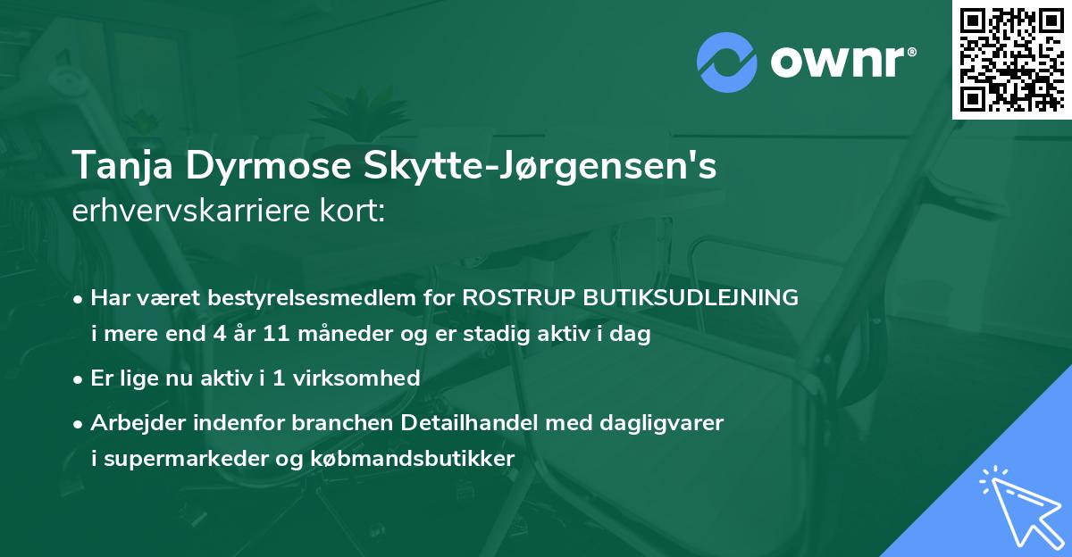 Tanja Dyrmose Skytte-Jørgensen's erhvervskarriere kort