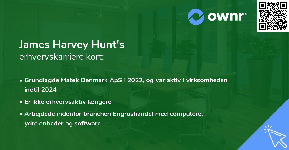 James Harvey Hunt's erhvervskarriere kort