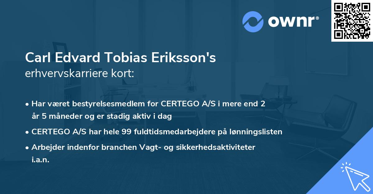 Carl Edvard Tobias Eriksson's erhvervskarriere kort