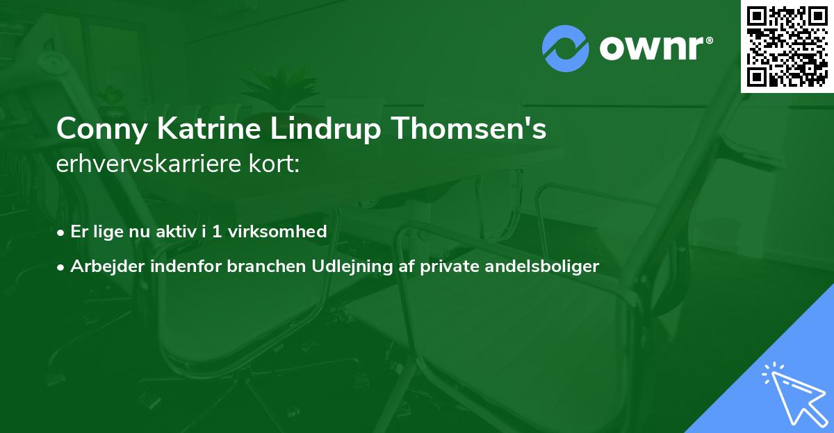 Conny Katrine Lindrup Thomsen's erhvervskarriere kort