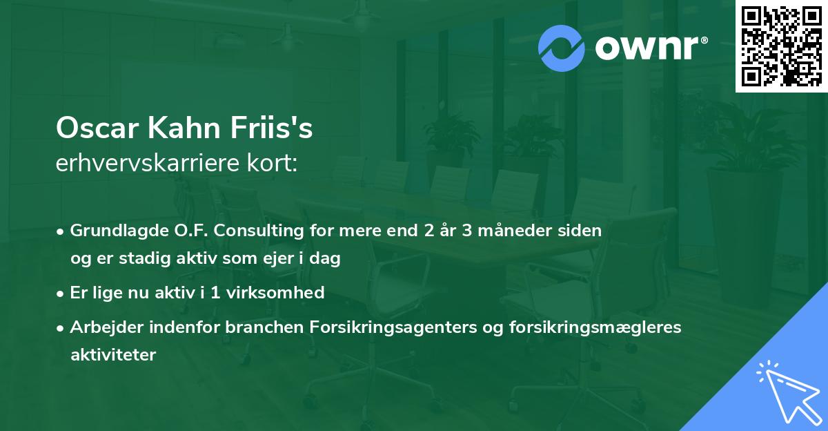 Oscar Kahn Friis's erhvervskarriere kort