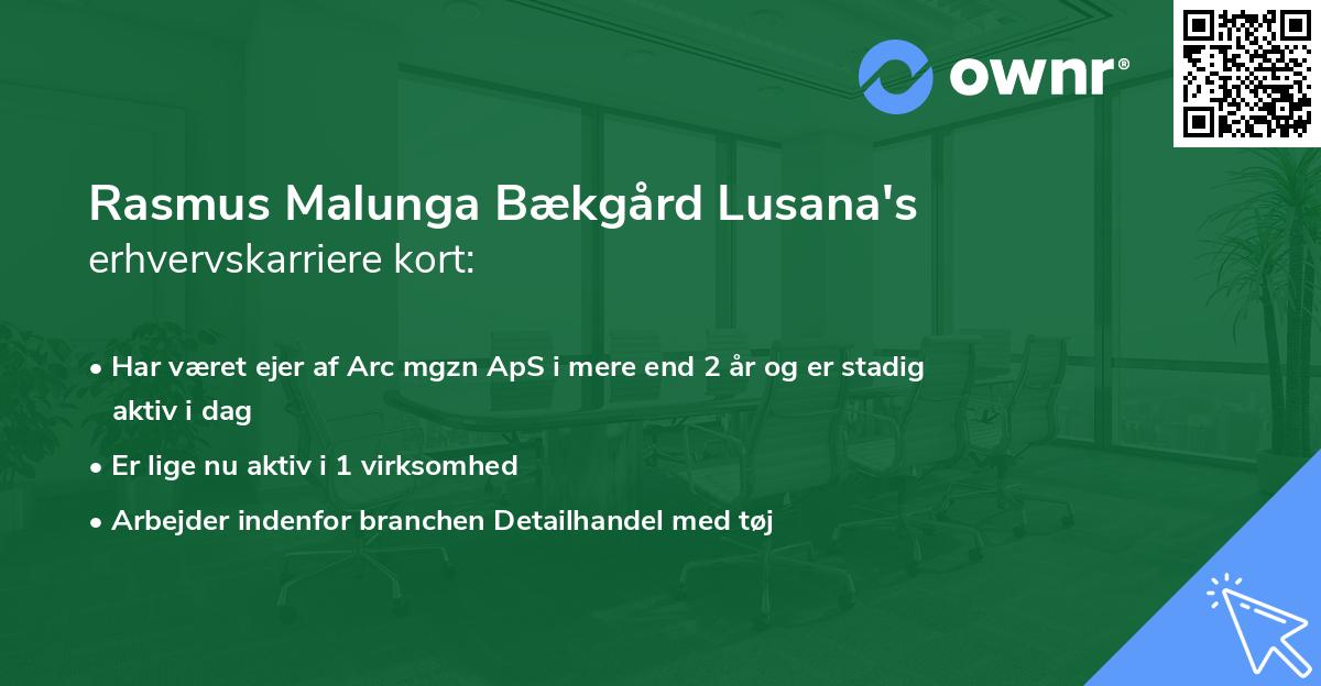 Rasmus Malunga Bækgård Lusana's erhvervskarriere kort