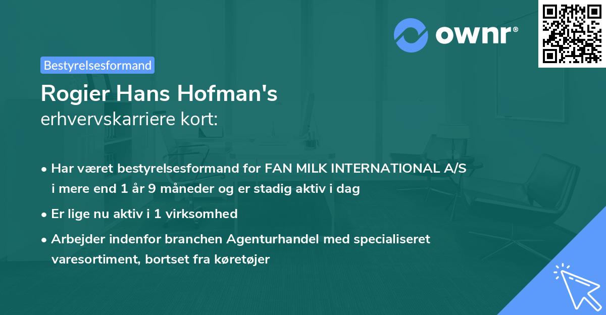 Rogier Hans Hofman's erhvervskarriere kort