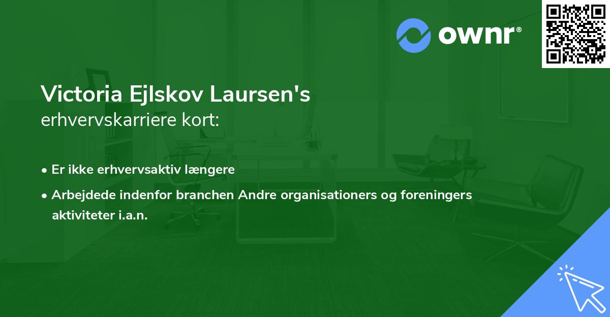 Victoria Ejlskov Laursen's erhvervskarriere kort