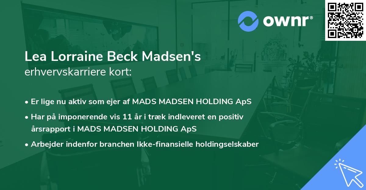 Lea Lorraine Beck Madsen's erhvervskarriere kort