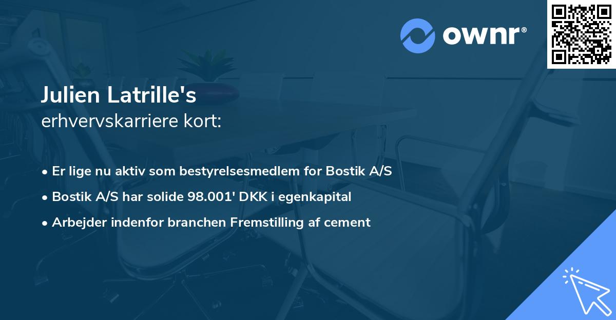 Julien Latrille's erhvervskarriere kort