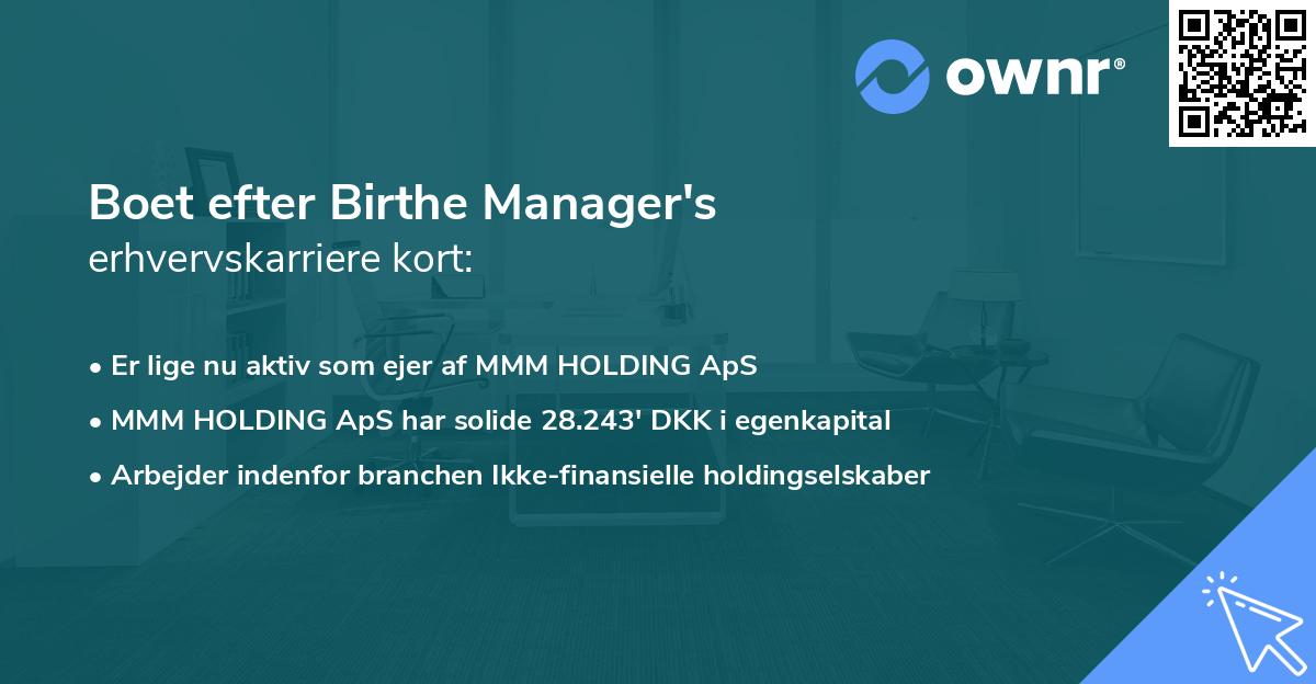 Boet efter Birthe Manager's erhvervskarriere kort