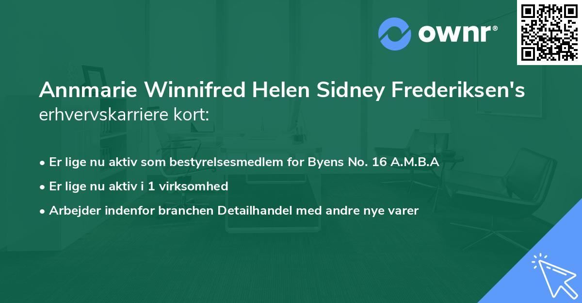 Annmarie Winnifred Helen Sidney Frederiksen's erhvervskarriere kort