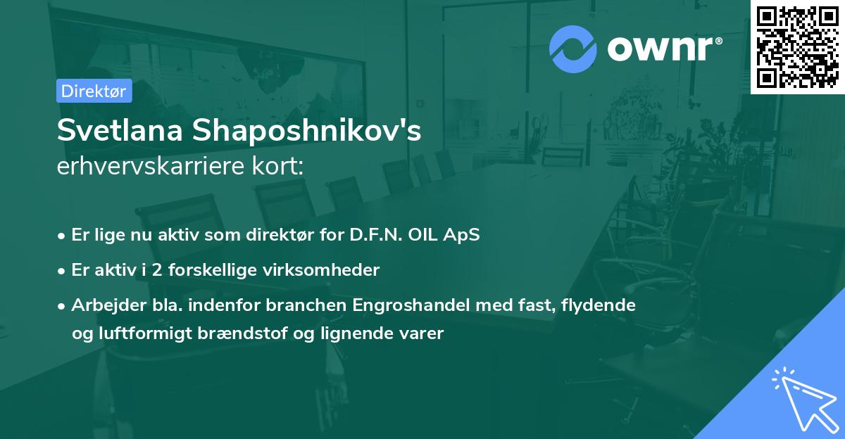 Svetlana Shaposhnikov's erhvervskarriere kort