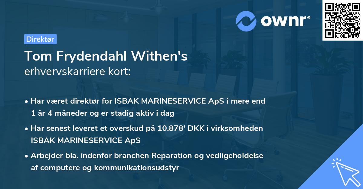 Tom Frydendahl Withen's erhvervskarriere kort