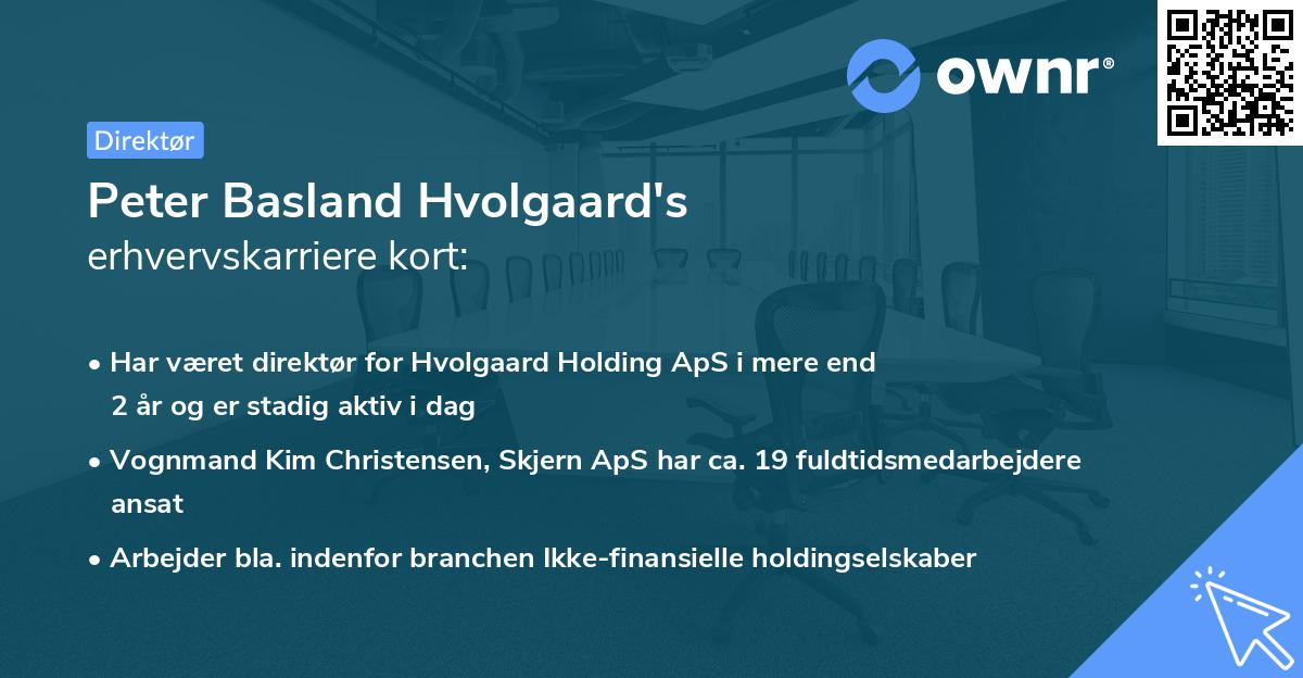 Peter Basland Hvolgaard's erhvervskarriere kort