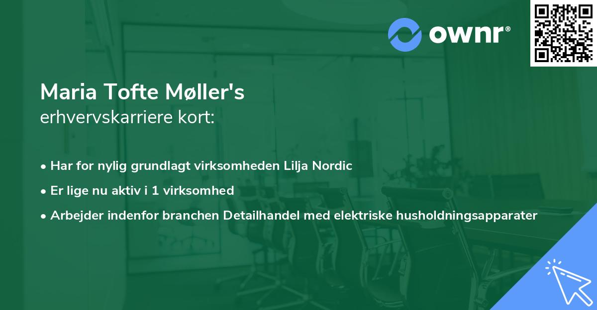 Maria Tofte Møller's erhvervskarriere kort