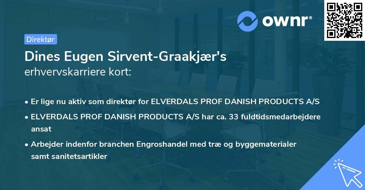 Dines Eugen Sirvent-Graakjær's erhvervskarriere kort