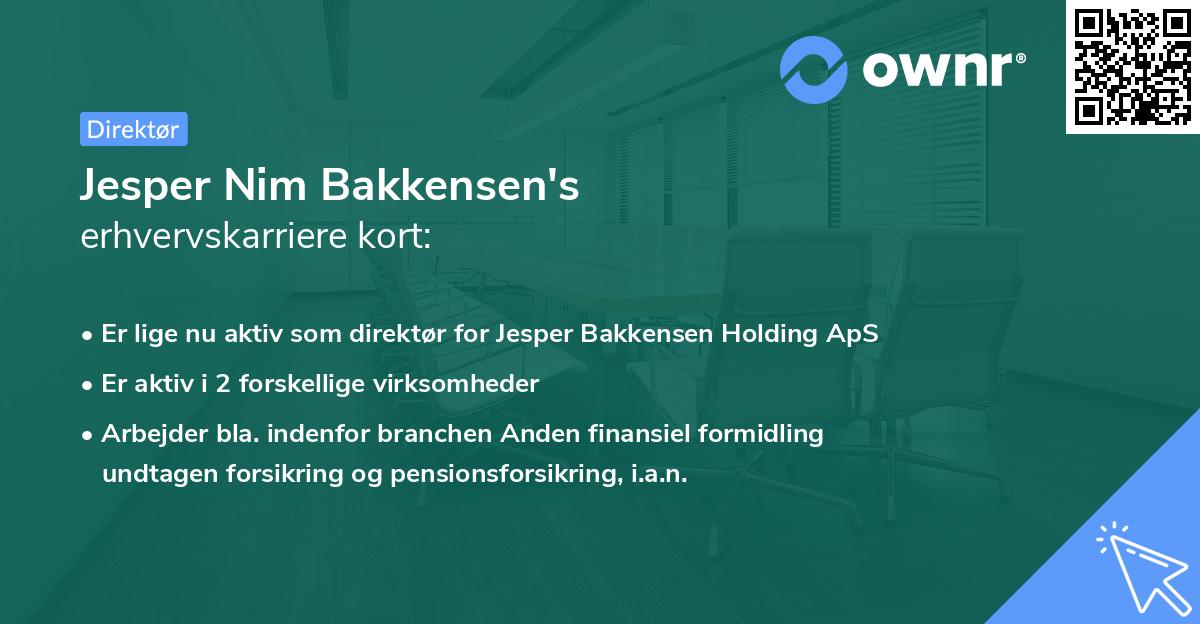 Jesper Nim Bakkensen's erhvervskarriere kort