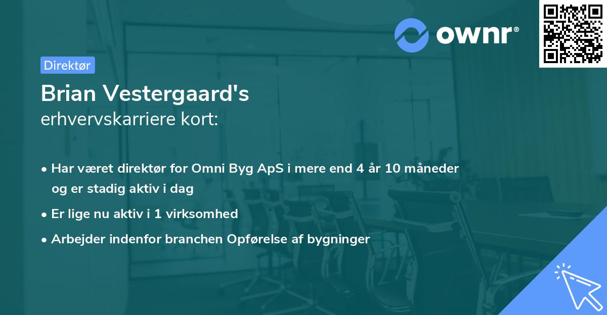 Brian Vestergaard's erhvervskarriere kort
