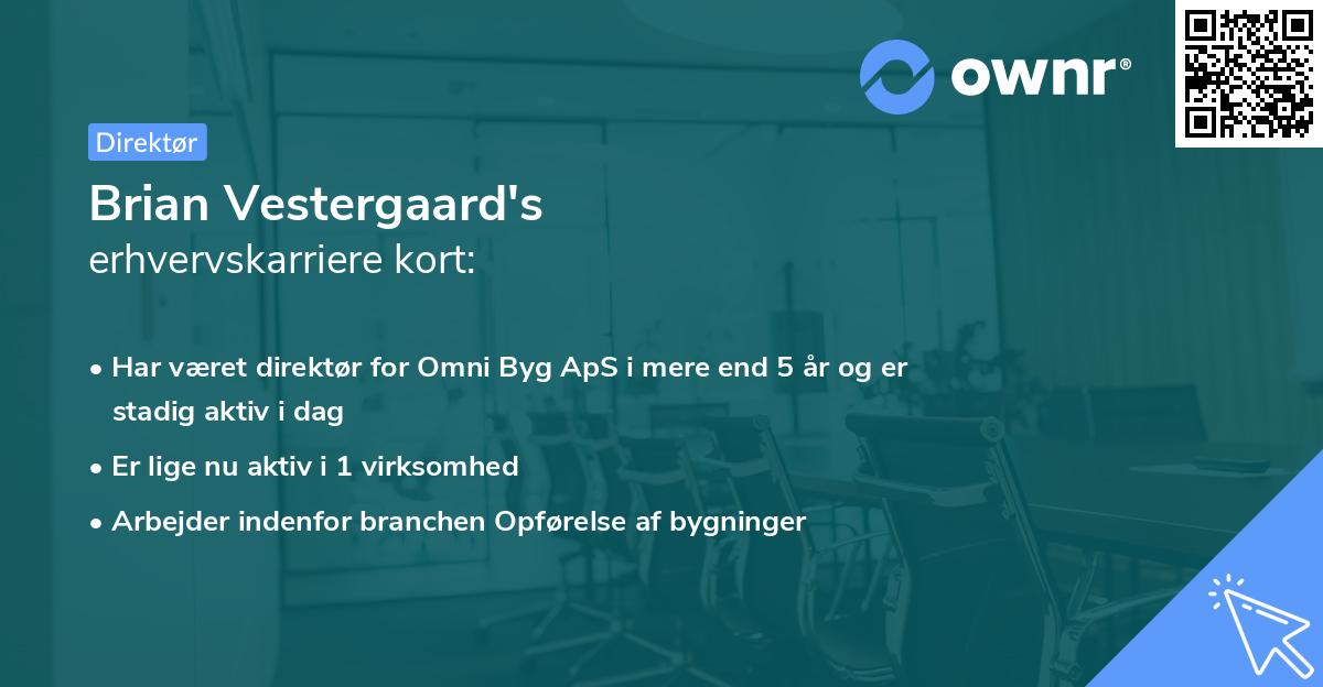 Brian Vestergaard's erhvervskarriere kort