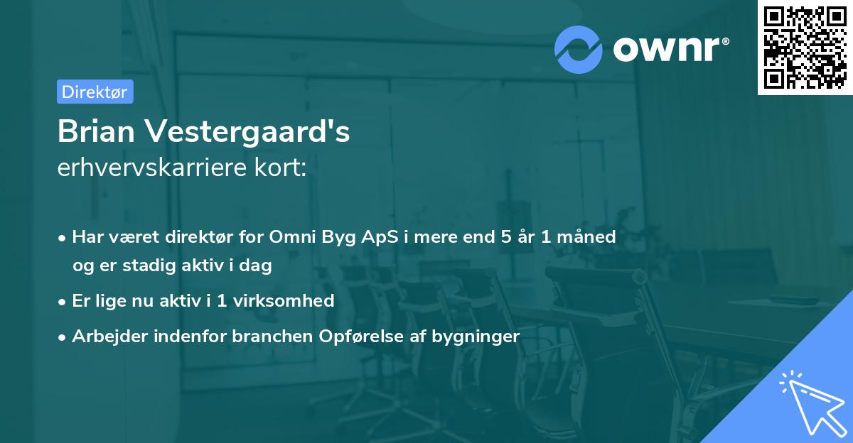Brian Vestergaard's erhvervskarriere kort