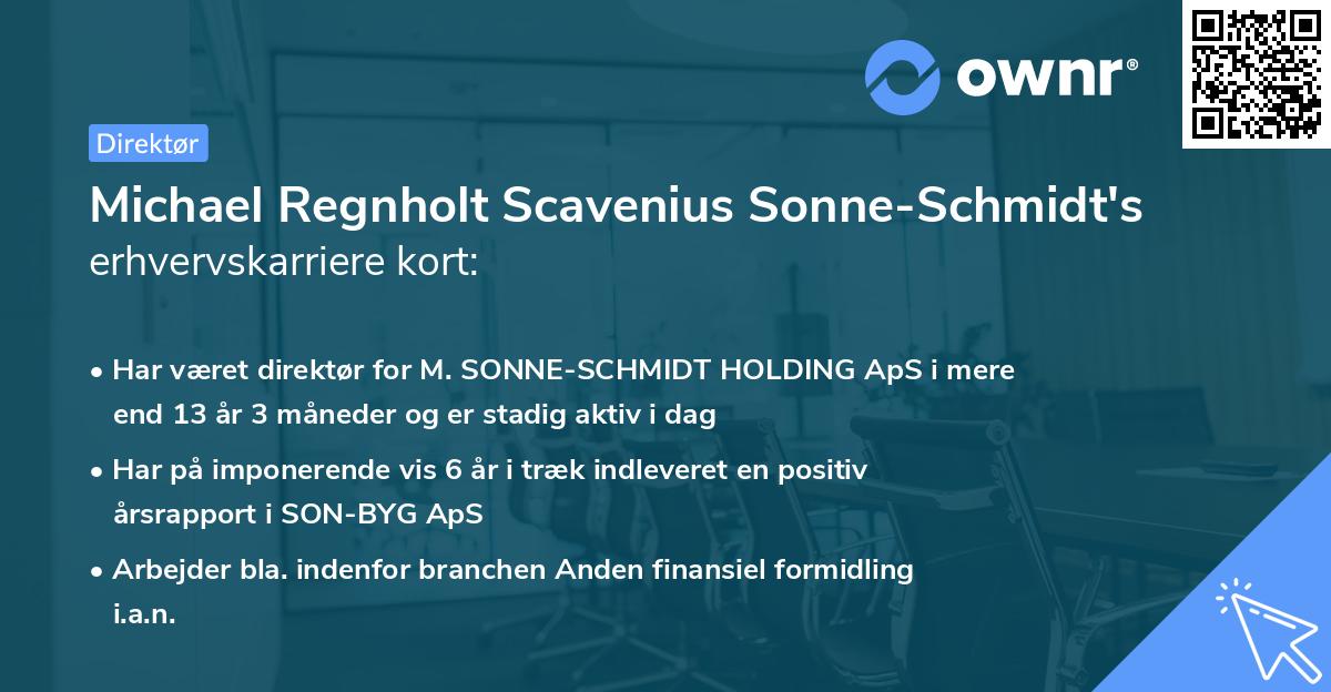 Michael Regnholt Scavenius Sonne-Schmidt's erhvervskarriere kort