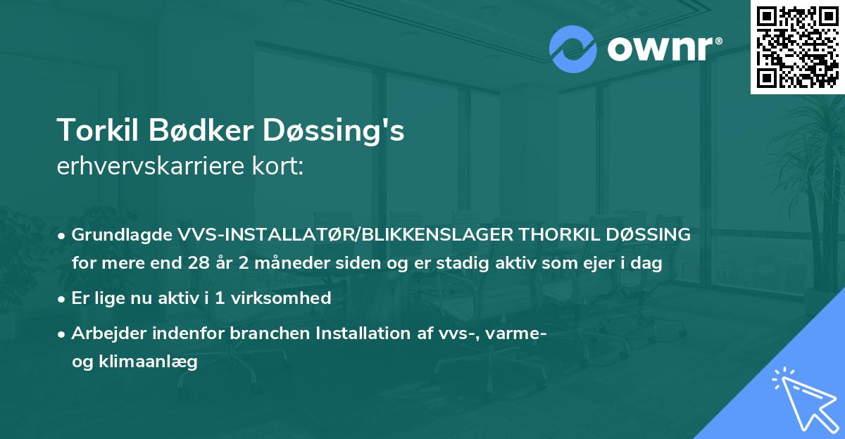 Torkil Bødker Døssing's erhvervskarriere kort