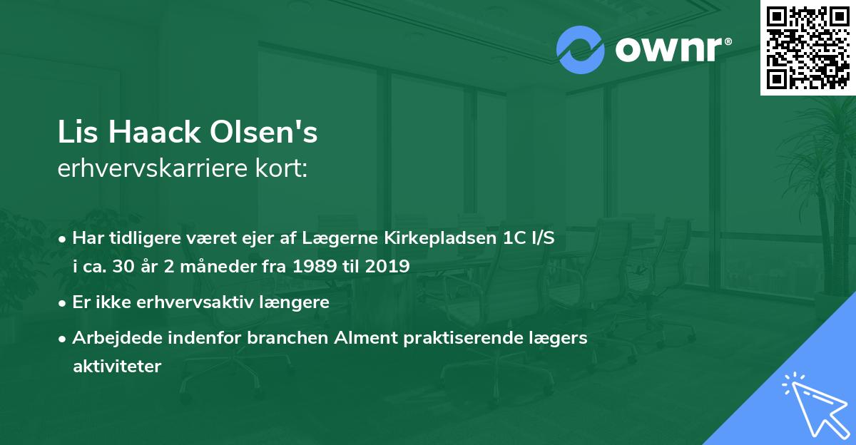 Lis Haack Olsen's erhvervskarriere kort