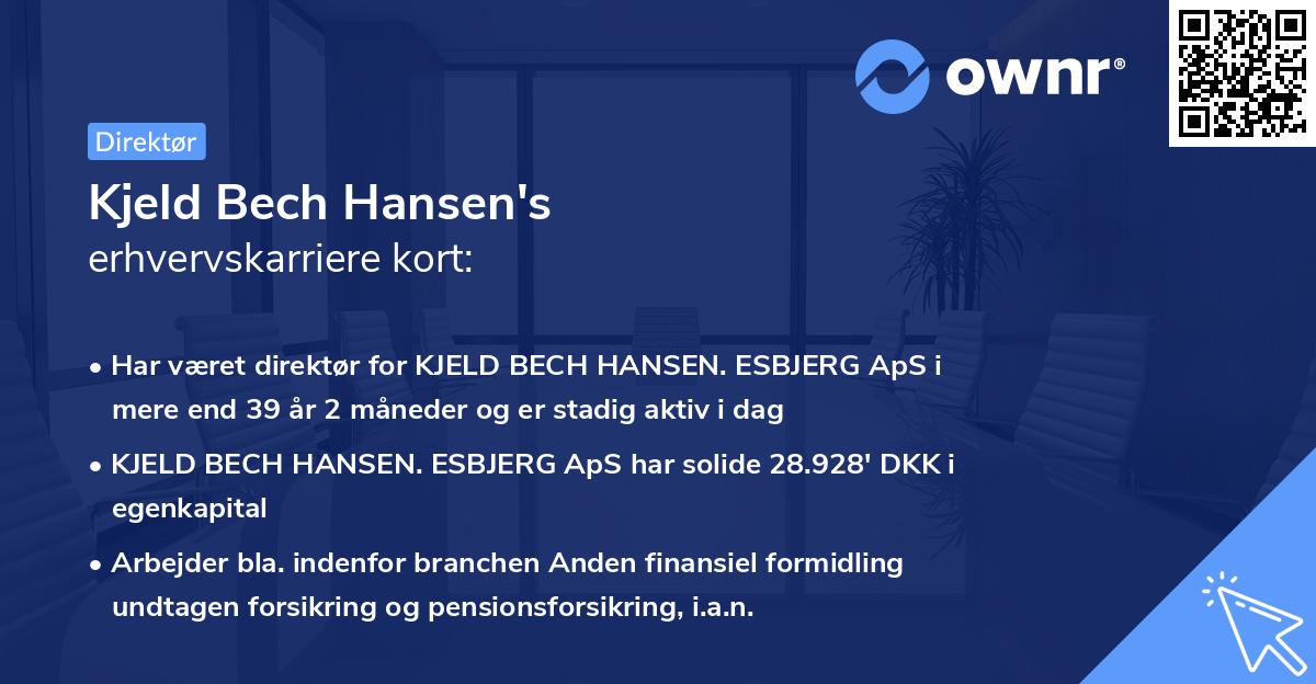 Kjeld Bech Hansen's erhvervskarriere kort