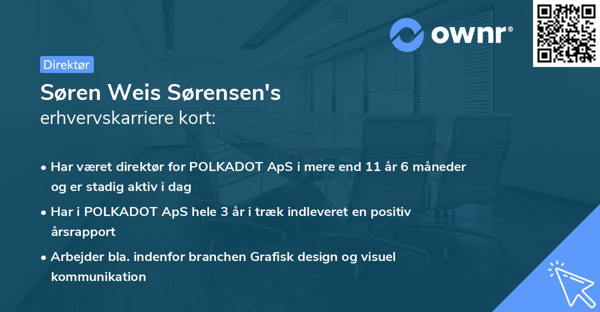 Søren Weis Sørensen's erhvervskarriere kort