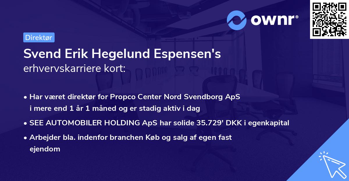 Svend Erik Hegelund Espensen's erhvervskarriere kort