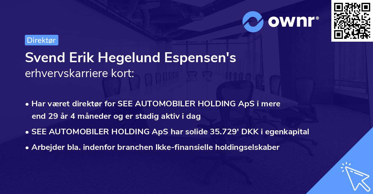Svend Erik Hegelund Espensen's erhvervskarriere kort