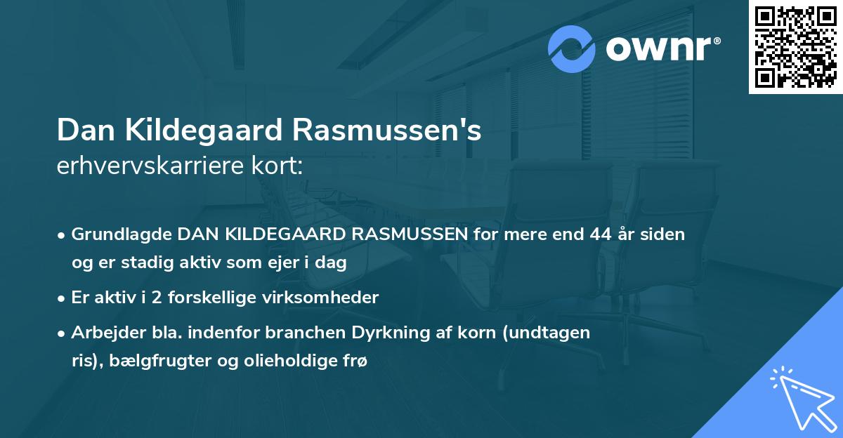 Dan Kildegaard Rasmussen's erhvervskarriere kort