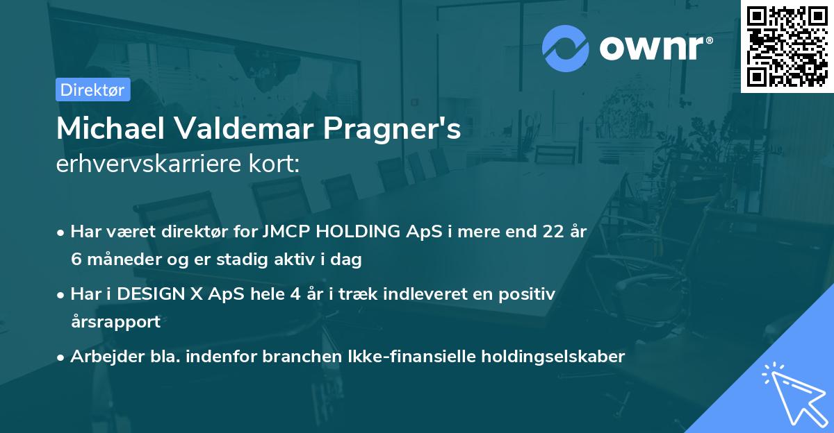 Michael Valdemar Pragner's erhvervskarriere kort