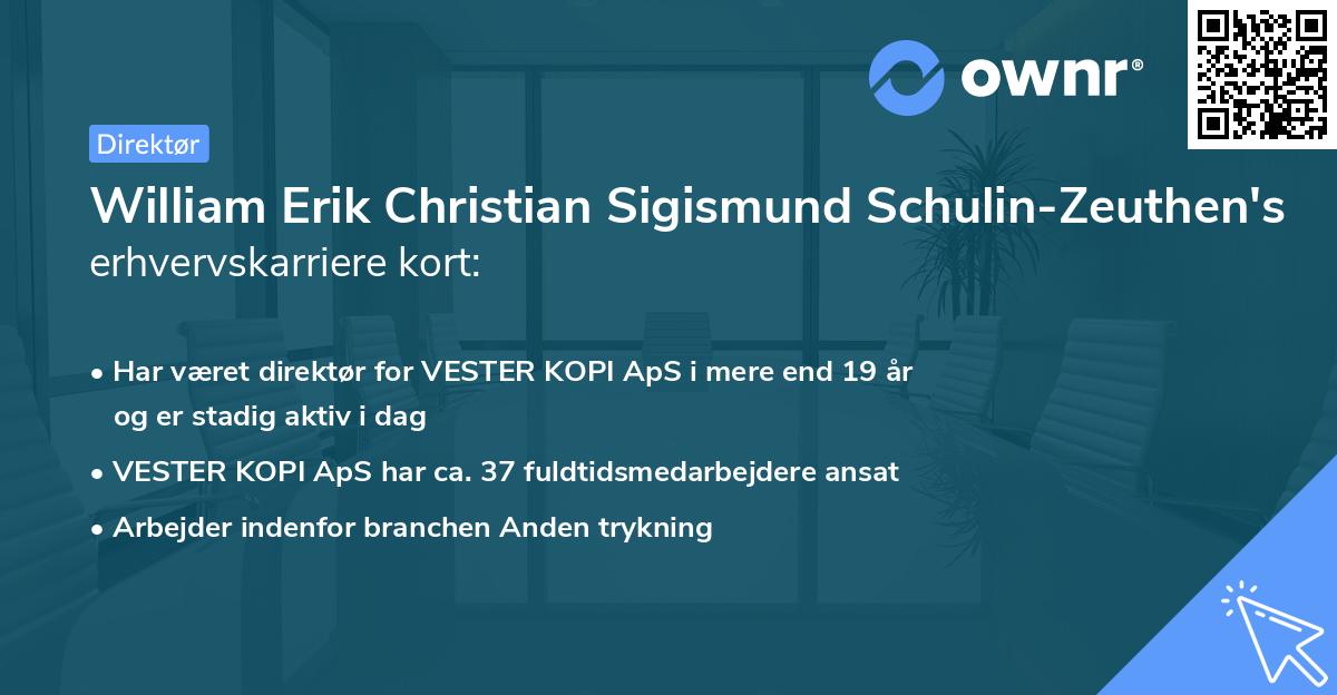 William Erik Christian Sigismund Schulin-Zeuthen's erhvervskarriere kort