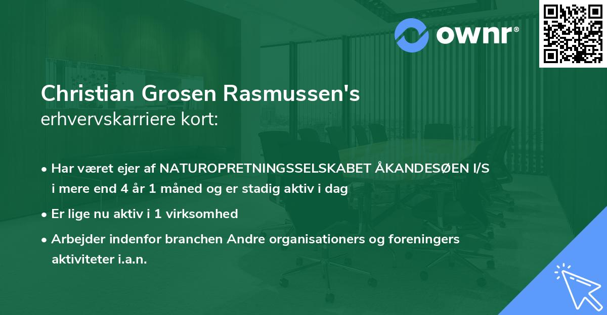 Christian Grosen Rasmussen's erhvervskarriere kort