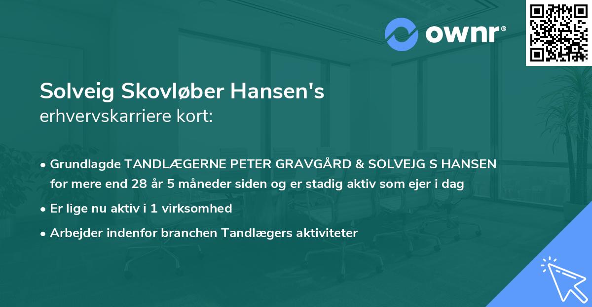 Solveig Skovløber Hansen's erhvervskarriere kort