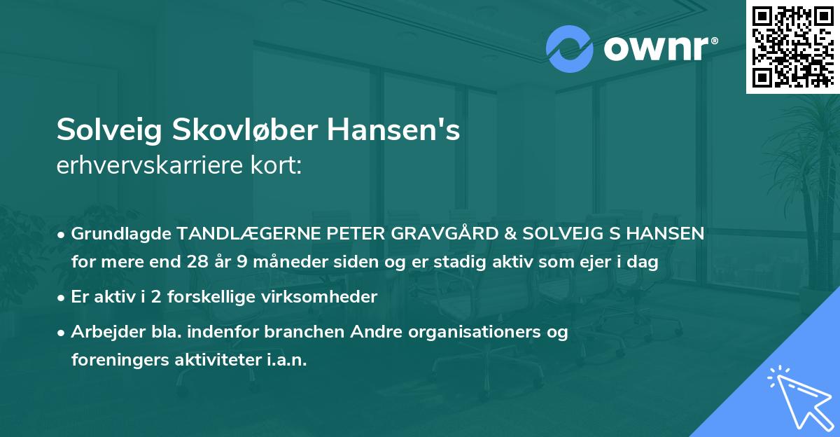 Solveig Skovløber Hansen's erhvervskarriere kort