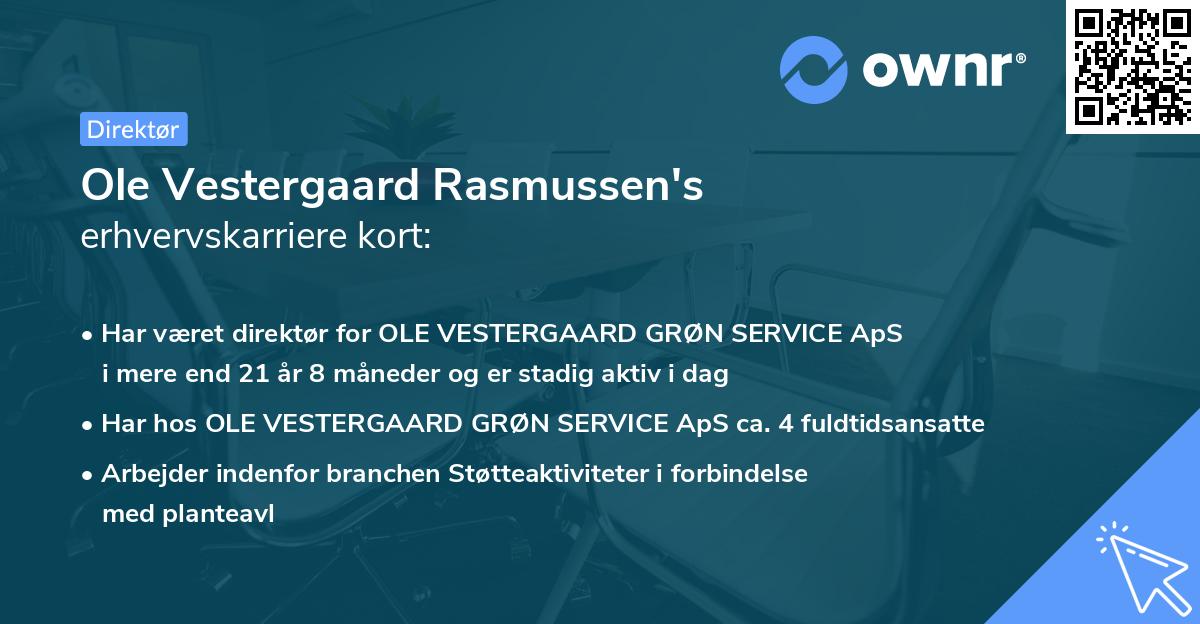 Ole Vestergaard Rasmussen's erhvervskarriere kort