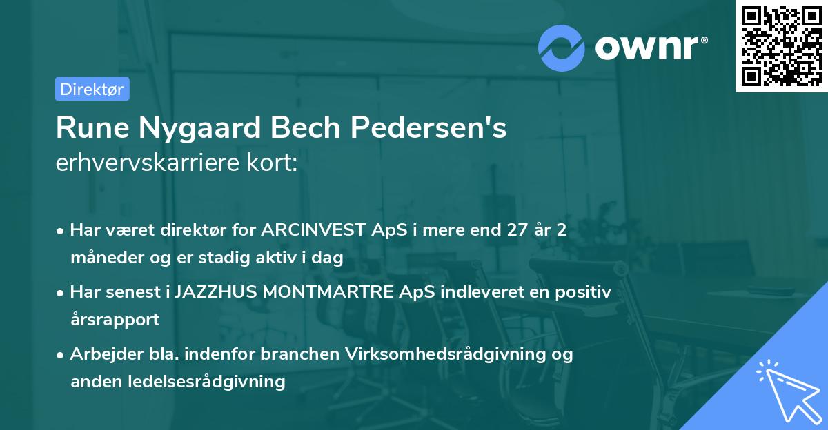 Rune Nygaard Bech Pedersen's erhvervskarriere kort