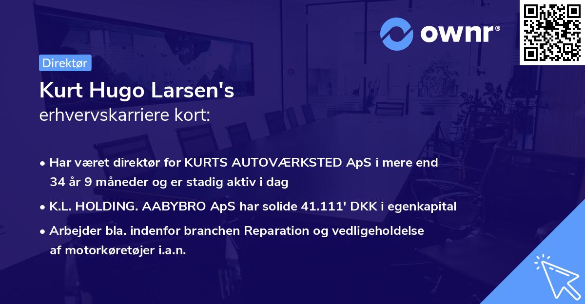 Kurt Hugo Larsen's erhvervskarriere kort