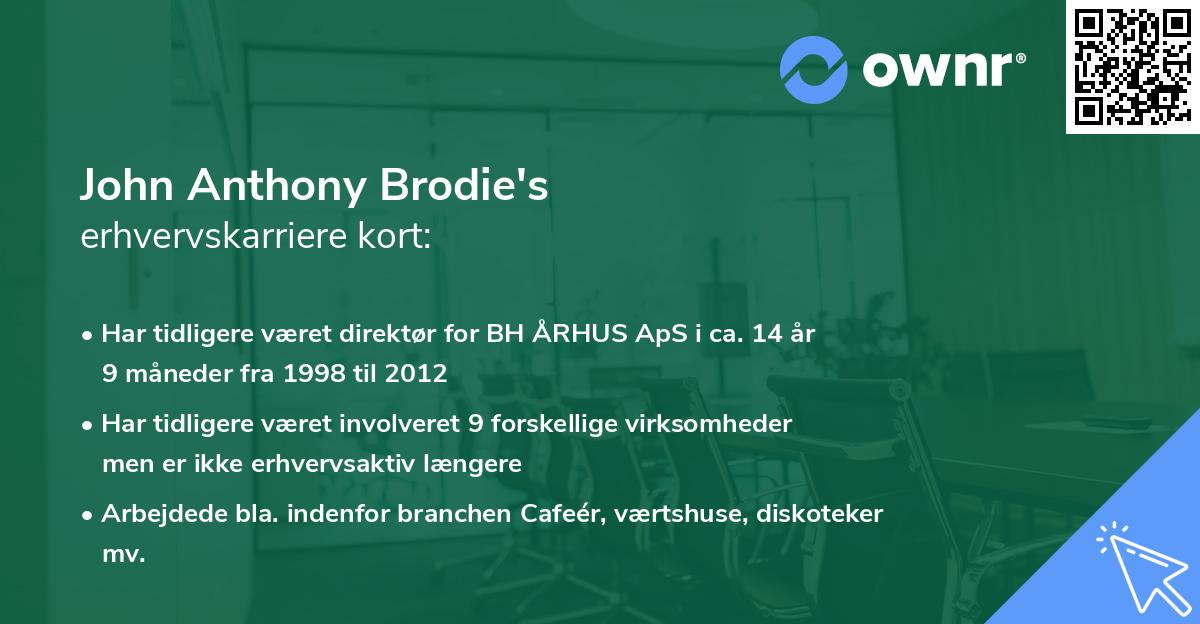 John Anthony Brodie's erhvervskarriere kort