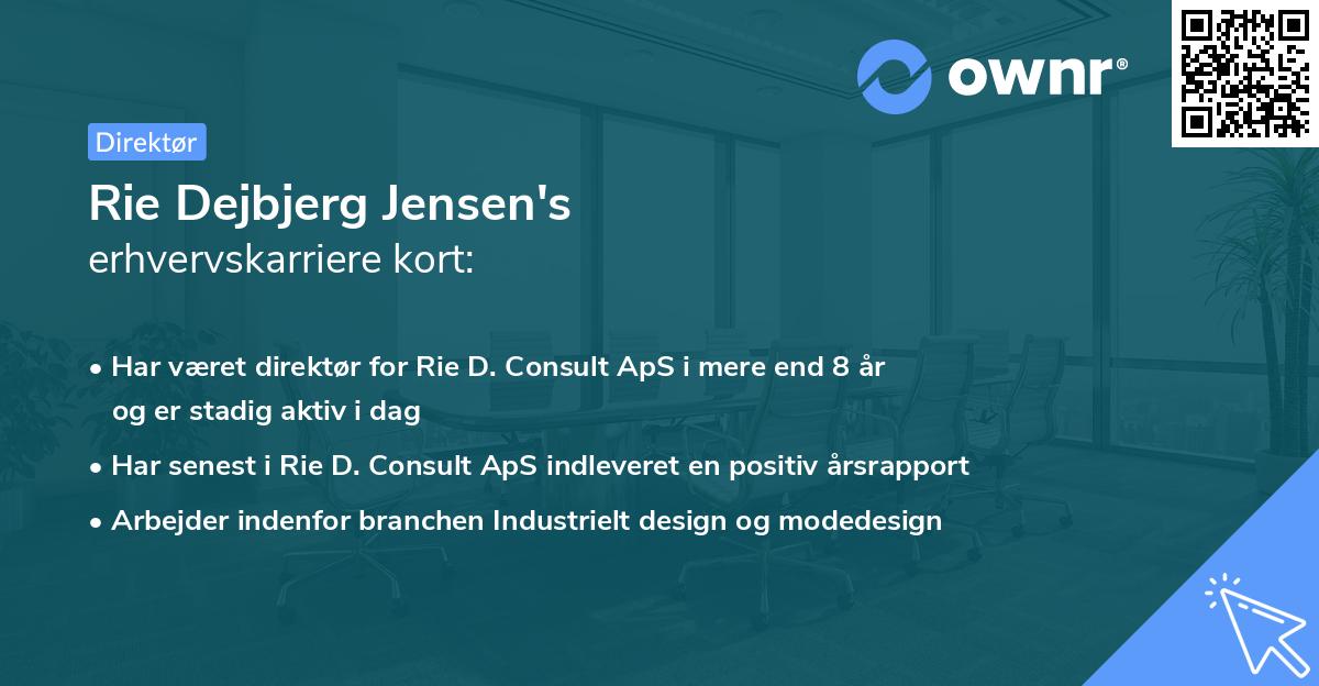 Rie Dejbjerg Jensen's erhvervskarriere kort