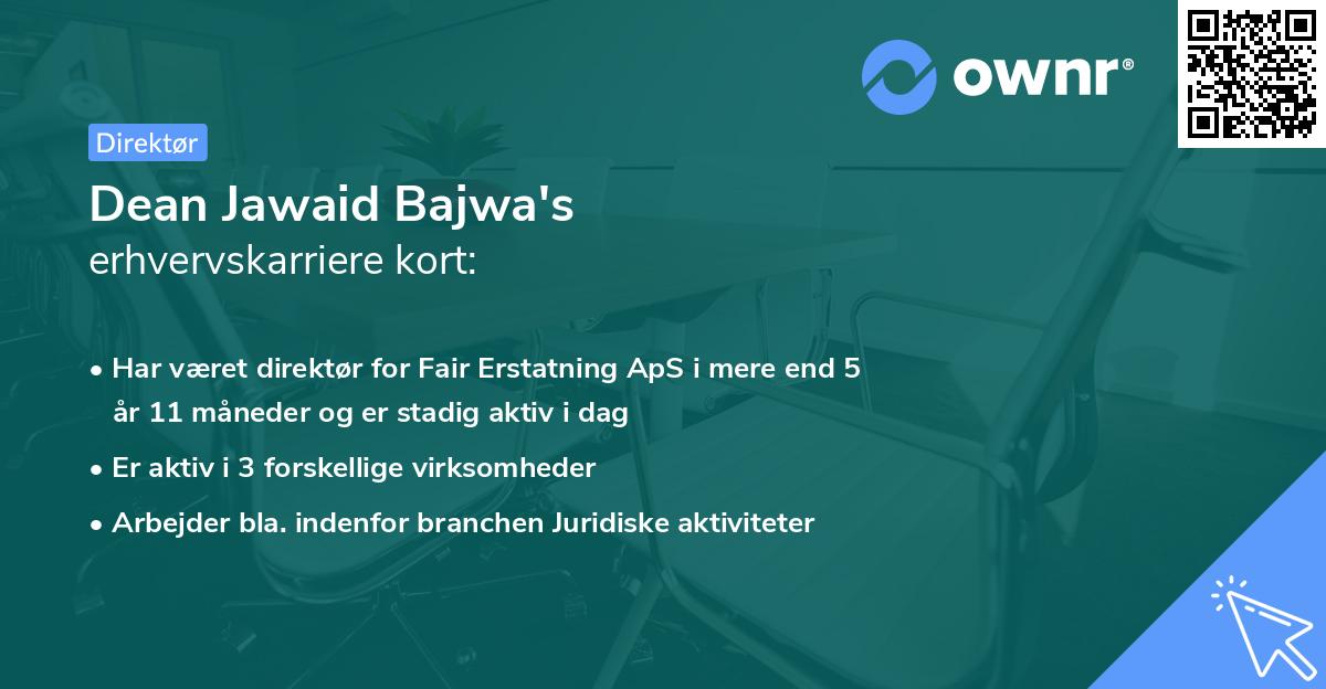 Dean Jawaid Bajwa's erhvervskarriere kort