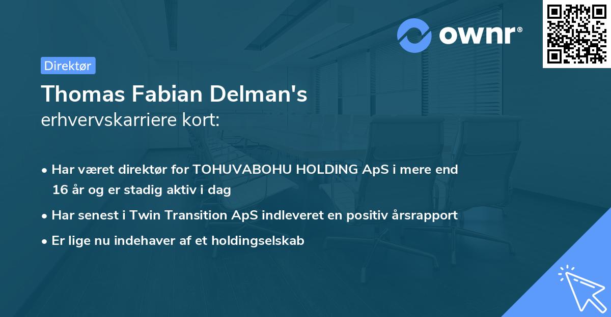 Thomas Fabian Delman's erhvervskarriere kort