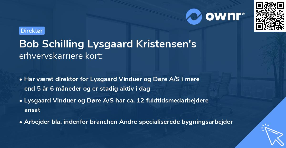 Bob Schilling Lysgaard Kristensen's erhvervskarriere kort