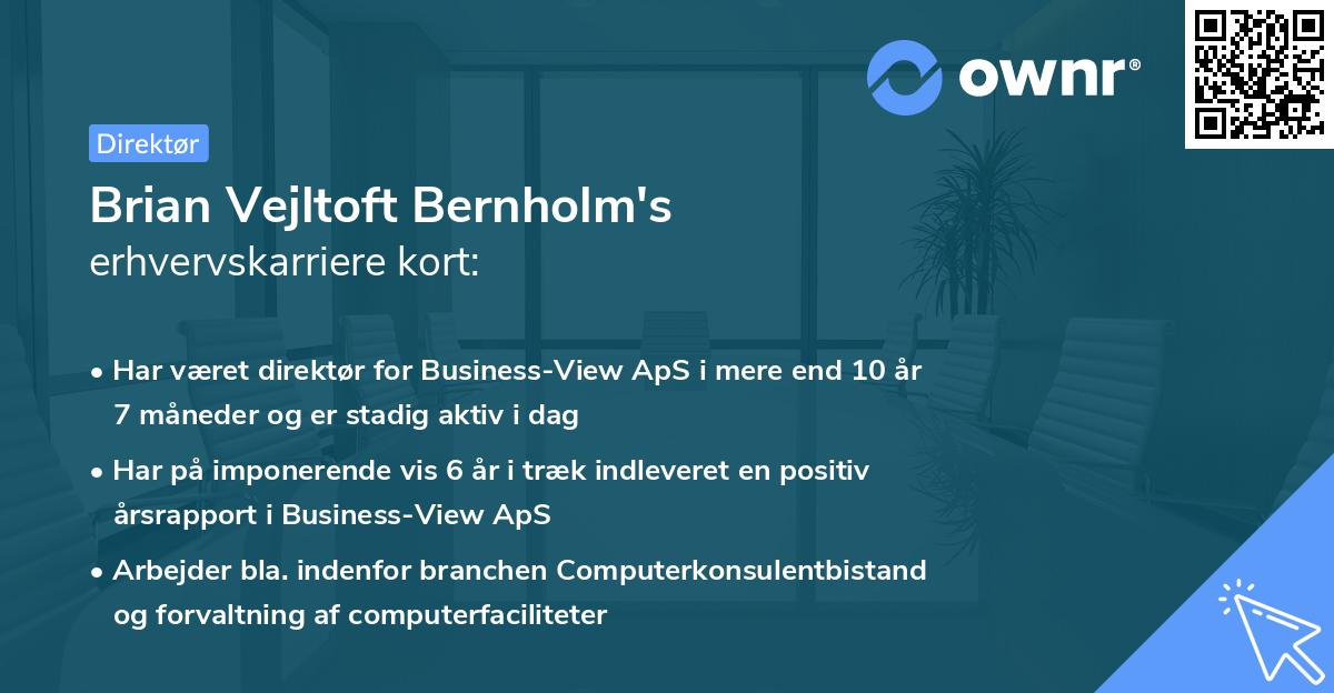 Brian Vejltoft Bernholm's erhvervskarriere kort