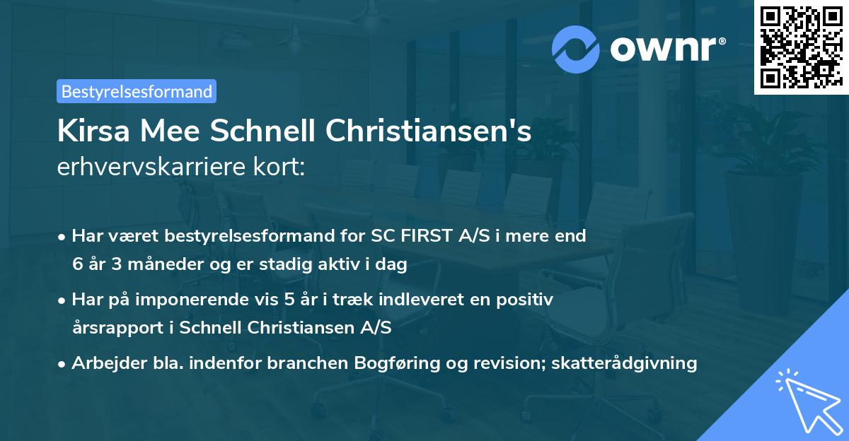 Kirsa Mee Schnell Christiansen's erhvervskarriere kort