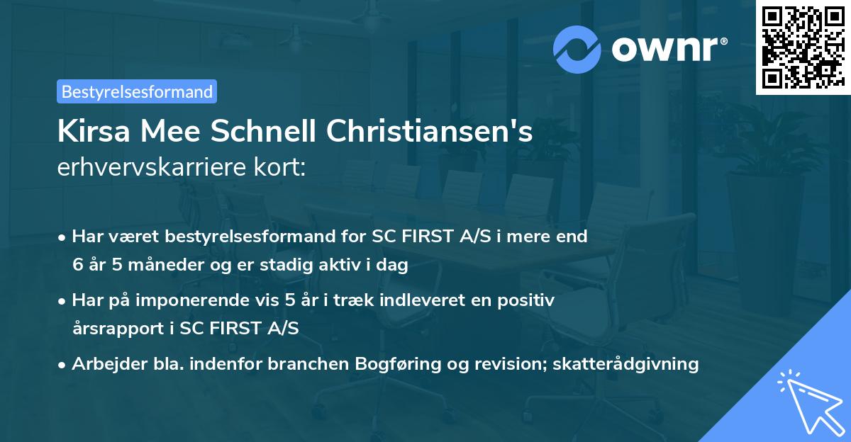 Kirsa Mee Schnell Christiansen's erhvervskarriere kort