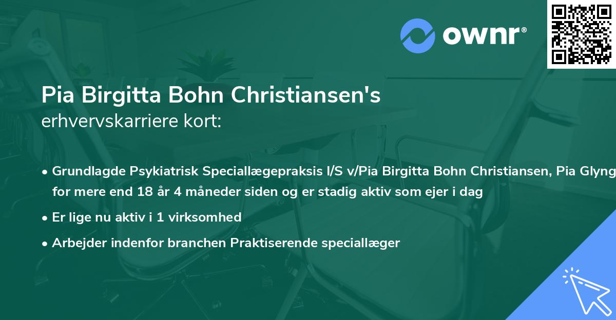 Pia Birgitta Bohn Christiansen's erhvervskarriere kort